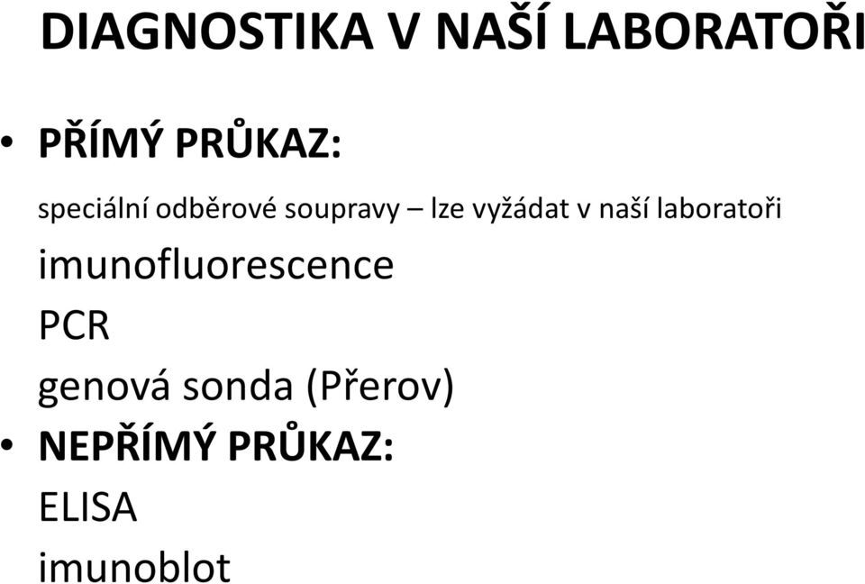naší laboratoři imunofluorescence PCR genová
