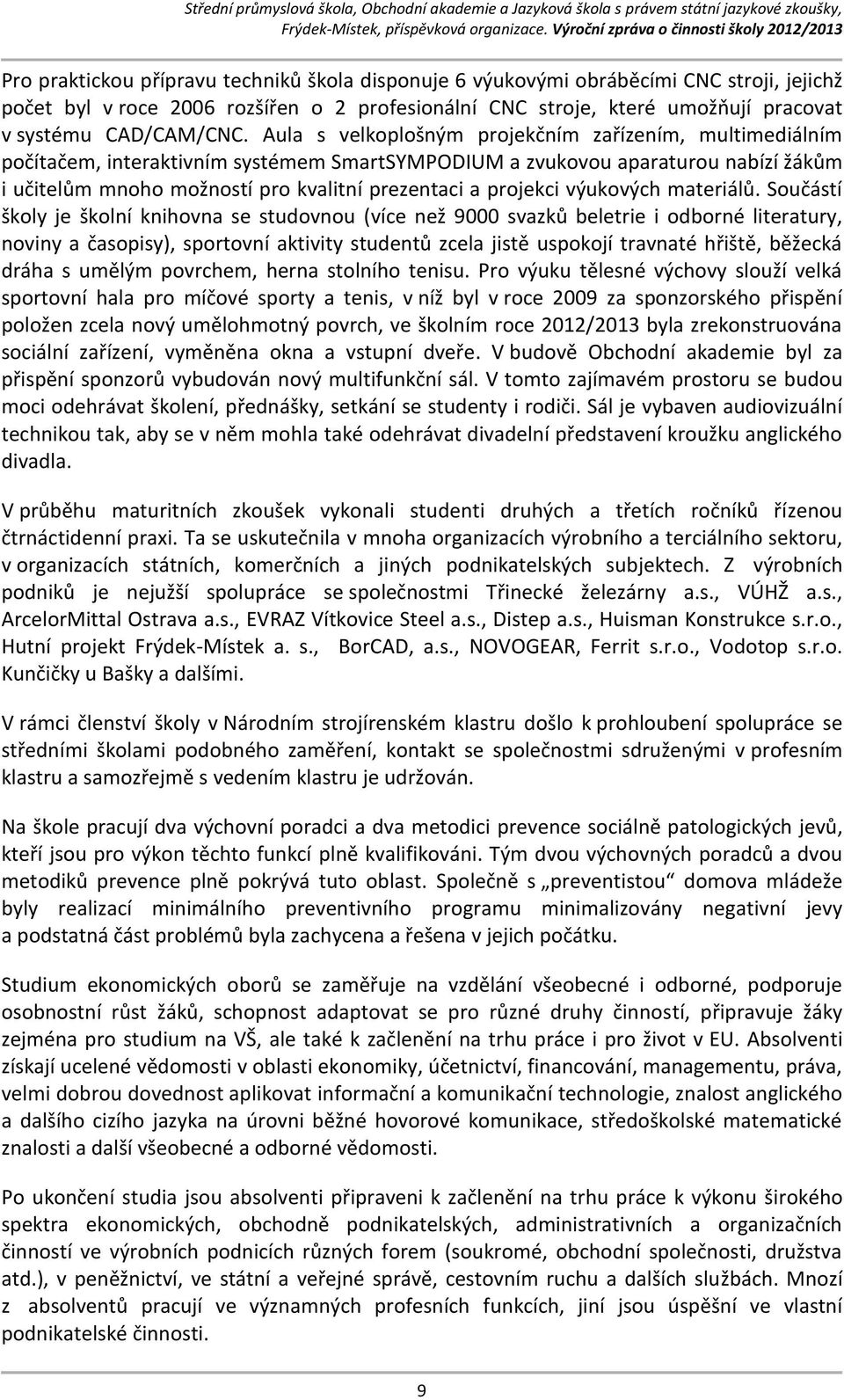 projekci výukových materiálů.