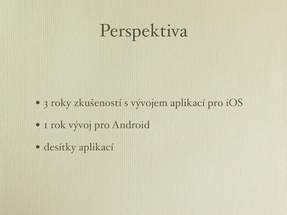 aplikací pro ios 1 rok