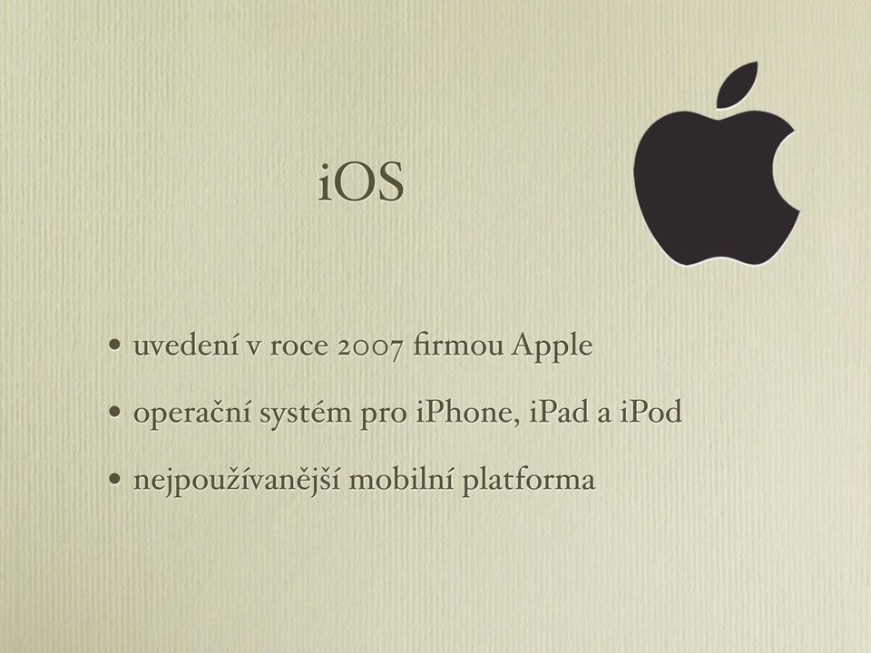 systém pro iphone, ipad a