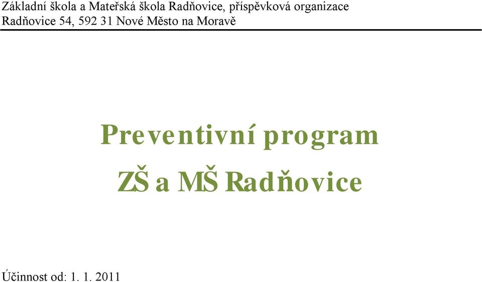 31 Nové Město na Moravě Preventivní