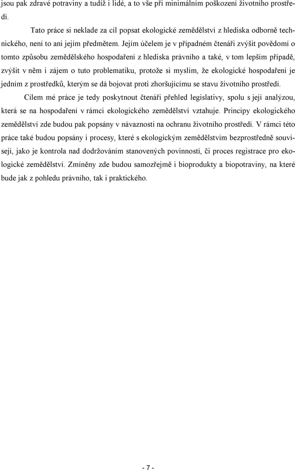 hspdaření je jedním z prstředků, kterým se dá bjvat prti zhršujícímu se stavu živtníh prstředí.
