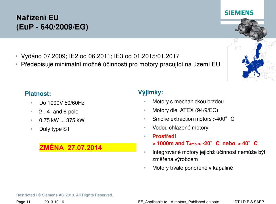 .. 375 kw Duty type S1 ZMĚNA 27.07.