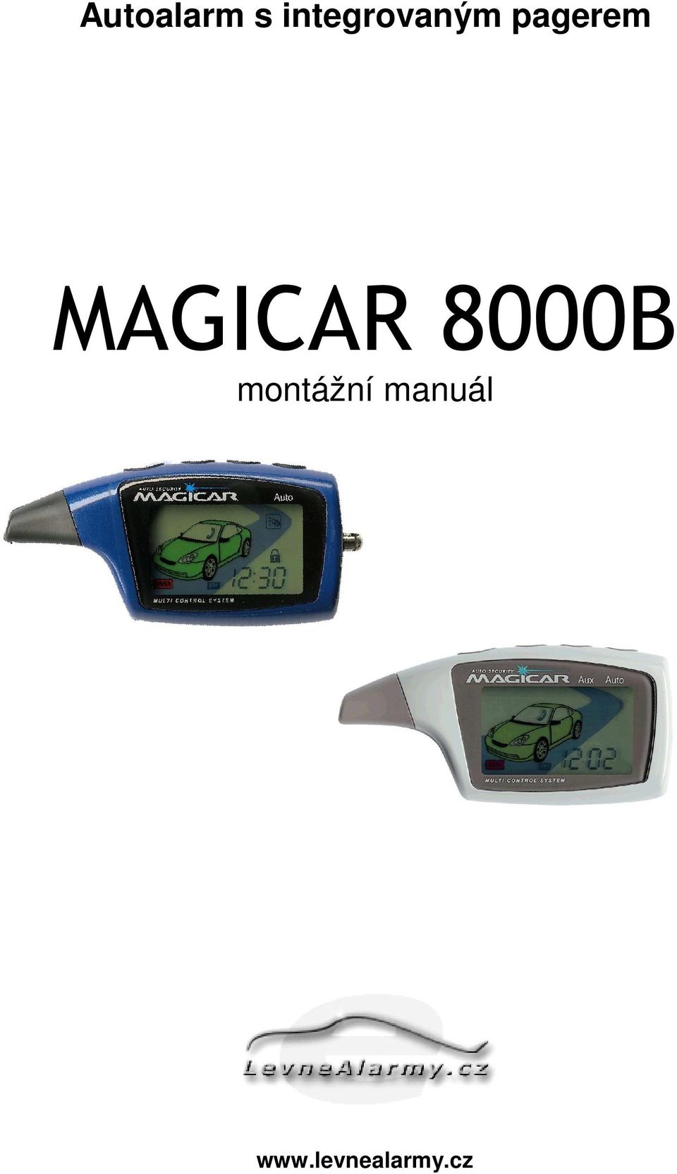 MAGICAR 8000B