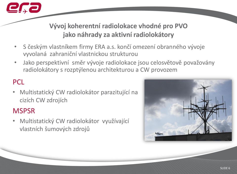 níkem firmy ERA a.s.