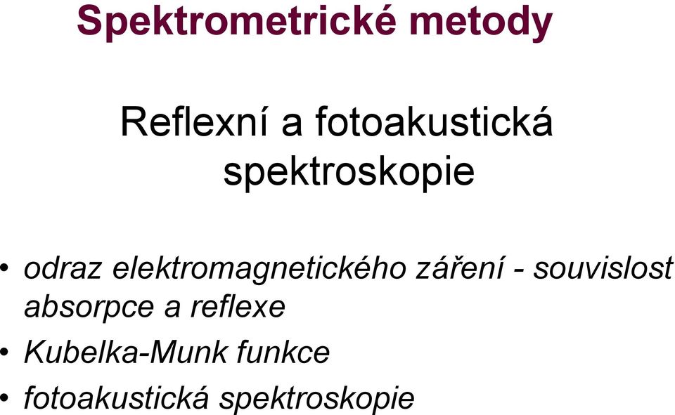 elektromagnetického záření - souvislost