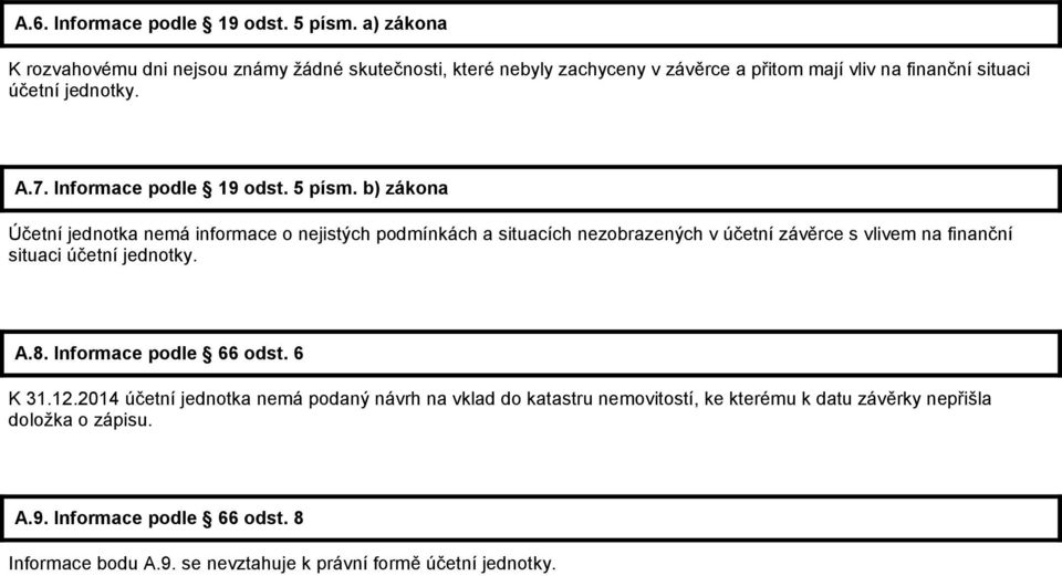 Informace podle 19 odst. 5 písm.