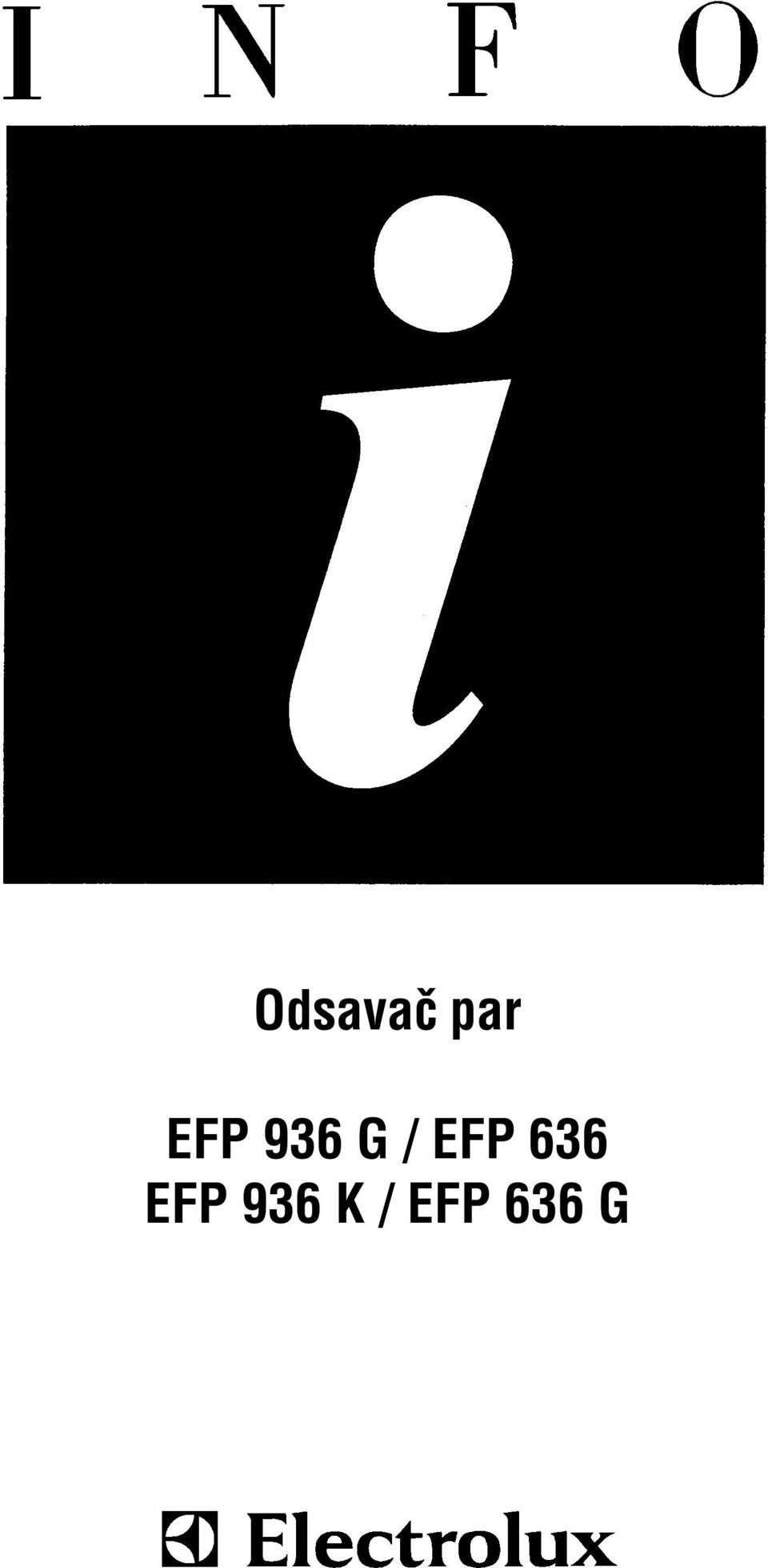 EFP 636 EFP
