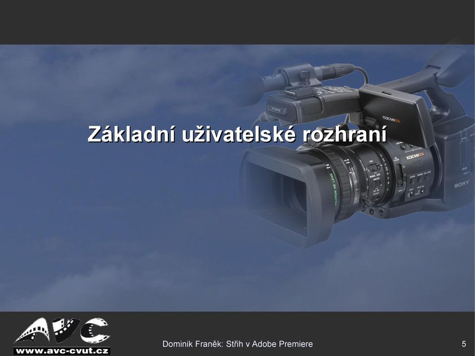 rozhraní Dominik