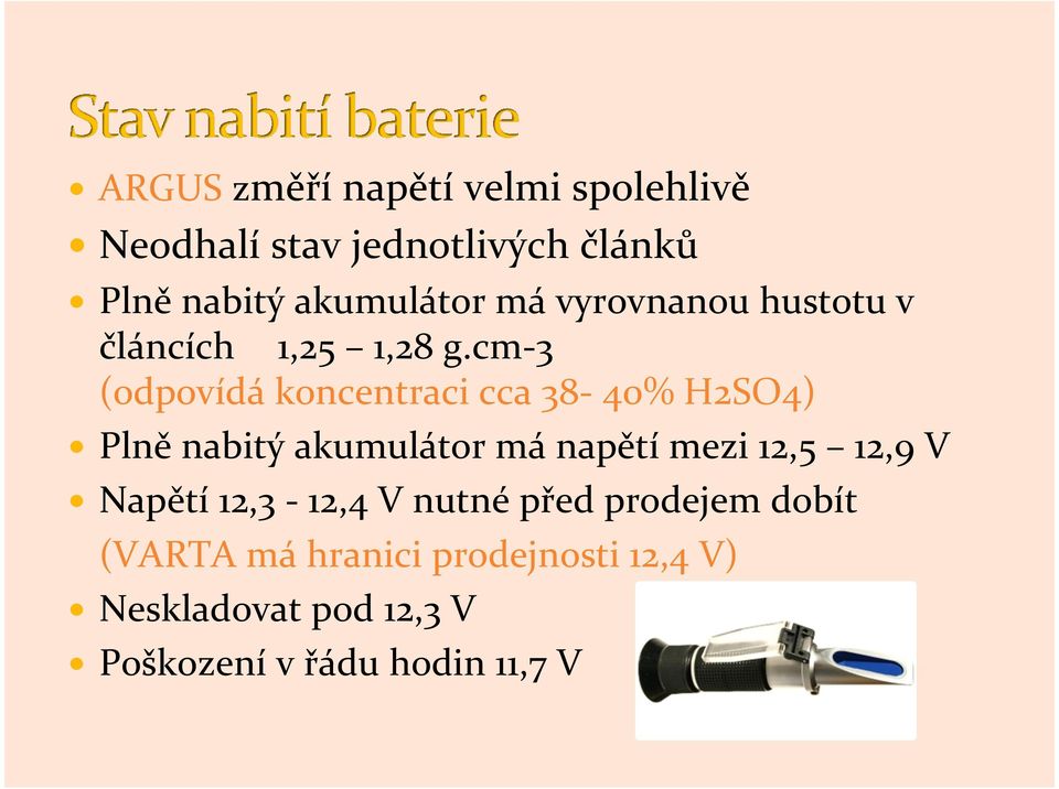 Elektrochemický zásobník energie. Nominální napětí různých technologií:  AUTOBATERIE Zpravidla 6 sériově zapojených olověných článků. - PDF Stažení  zdarma