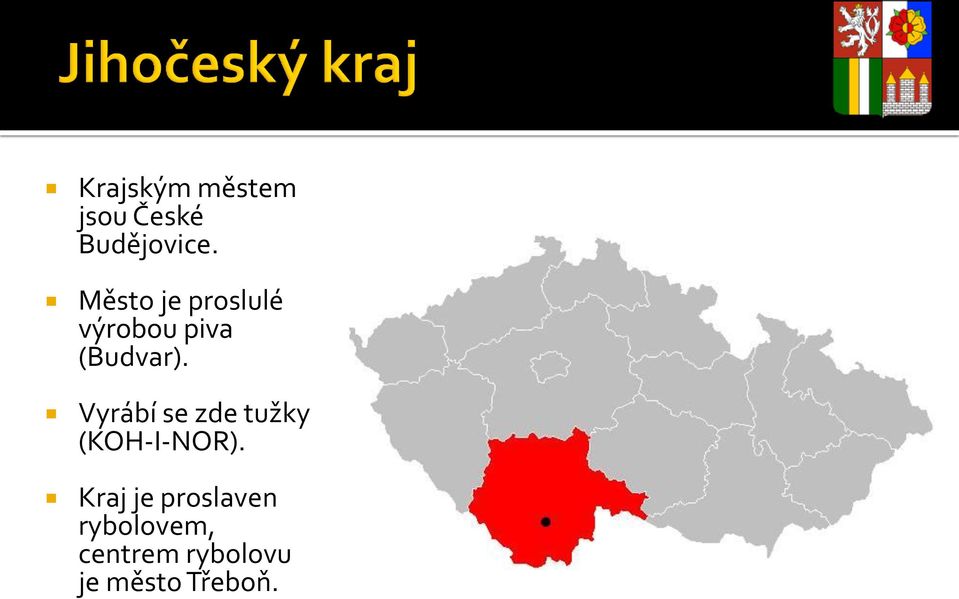 Vyrábí se zde tužky (KOH-I-NOR).