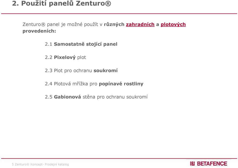 2 Pixelový plot 2.3 Plot pro ochranu soukromí 2.