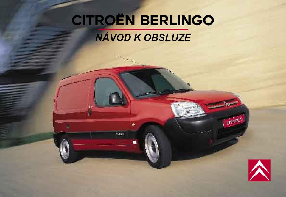 CITROËN BERLINGO NÁVOD K OBSLUZE - PDF Free Download