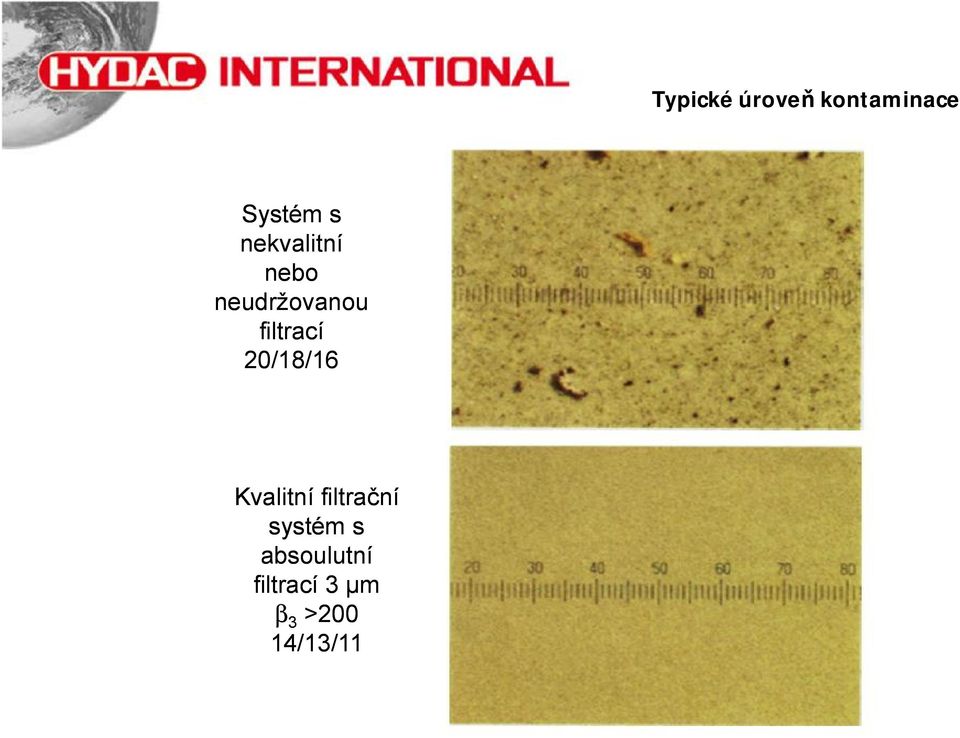 20/18/16 Kvalitní filtrační systém s
