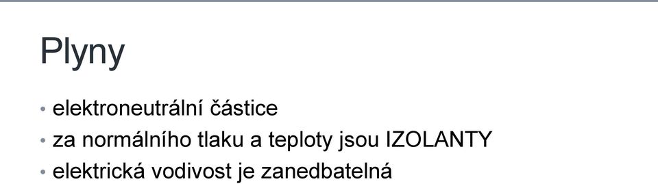 a teploty jsou IZOLANTY