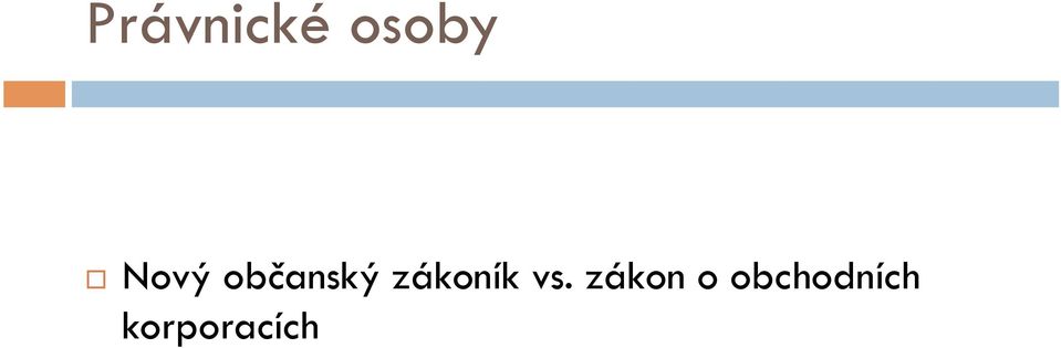 zákoník vs.