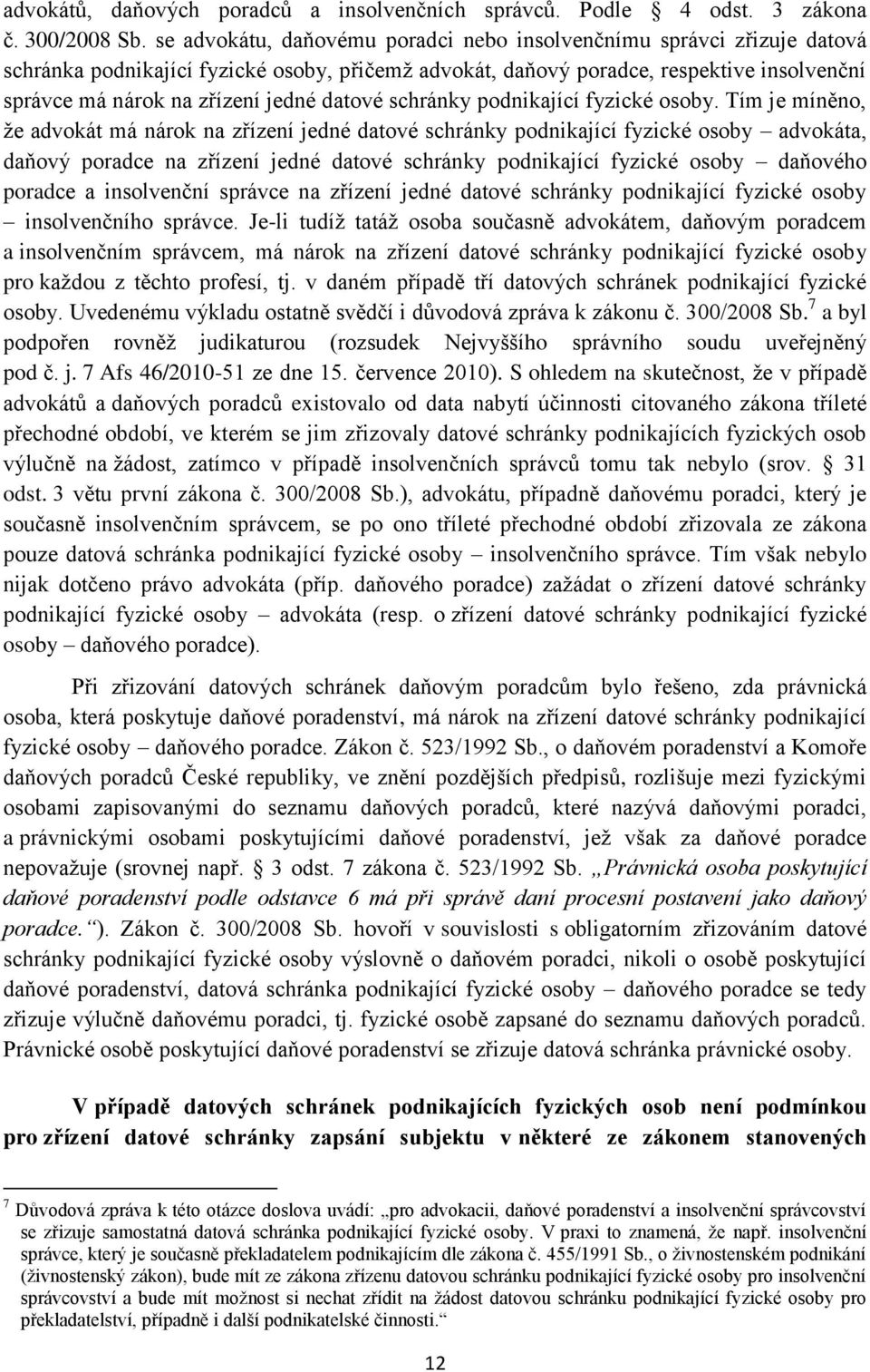 datové schránky podnikající fyzické osoby.