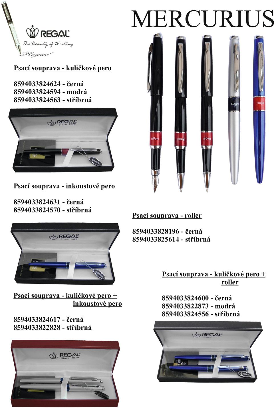 roller 8594033828196 - černá 8594033825614 - stříbrná + roller + inkoustové pero