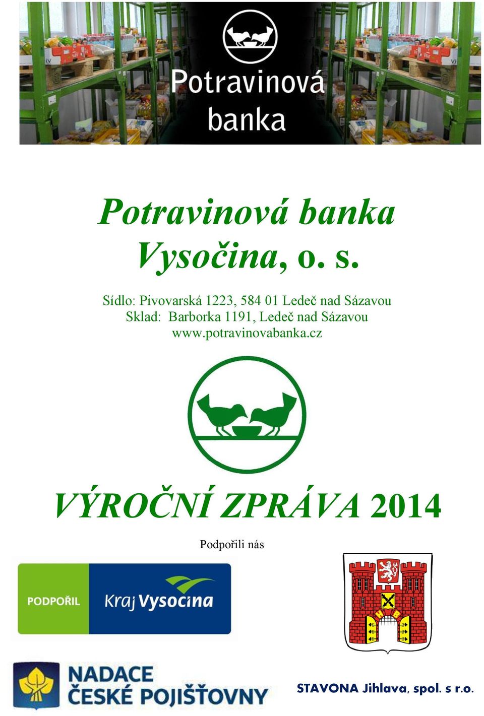 Sklad: Barborka 1191, Ledeč nad Sázavou www.