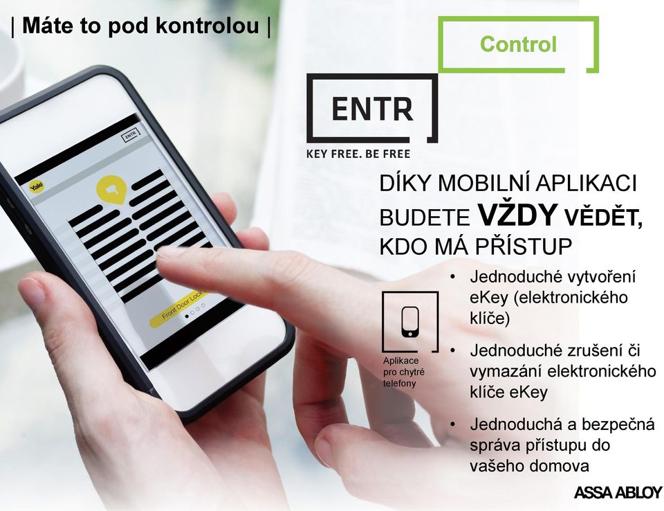 Aplikace pro chytré telefony Jednoduché zrušení či vymazání