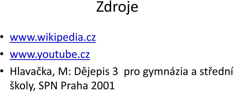 cz Hlavačka, M: Dějepis 3