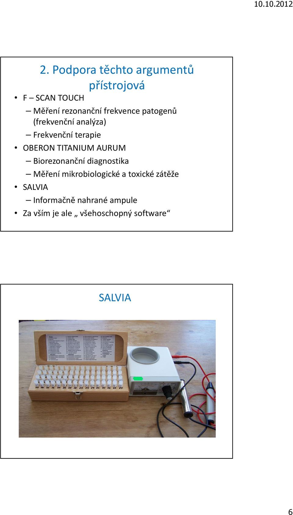 TITANIUM AURUM Biorezonanční diagnostika Měření mikrobiologické a toxické