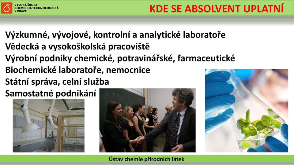 Výrobní podniky chemické, potravinářské, farmaceutické