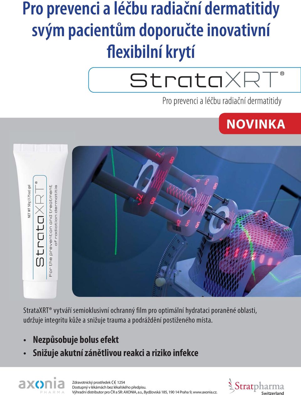 a podráždění postiženého místa.