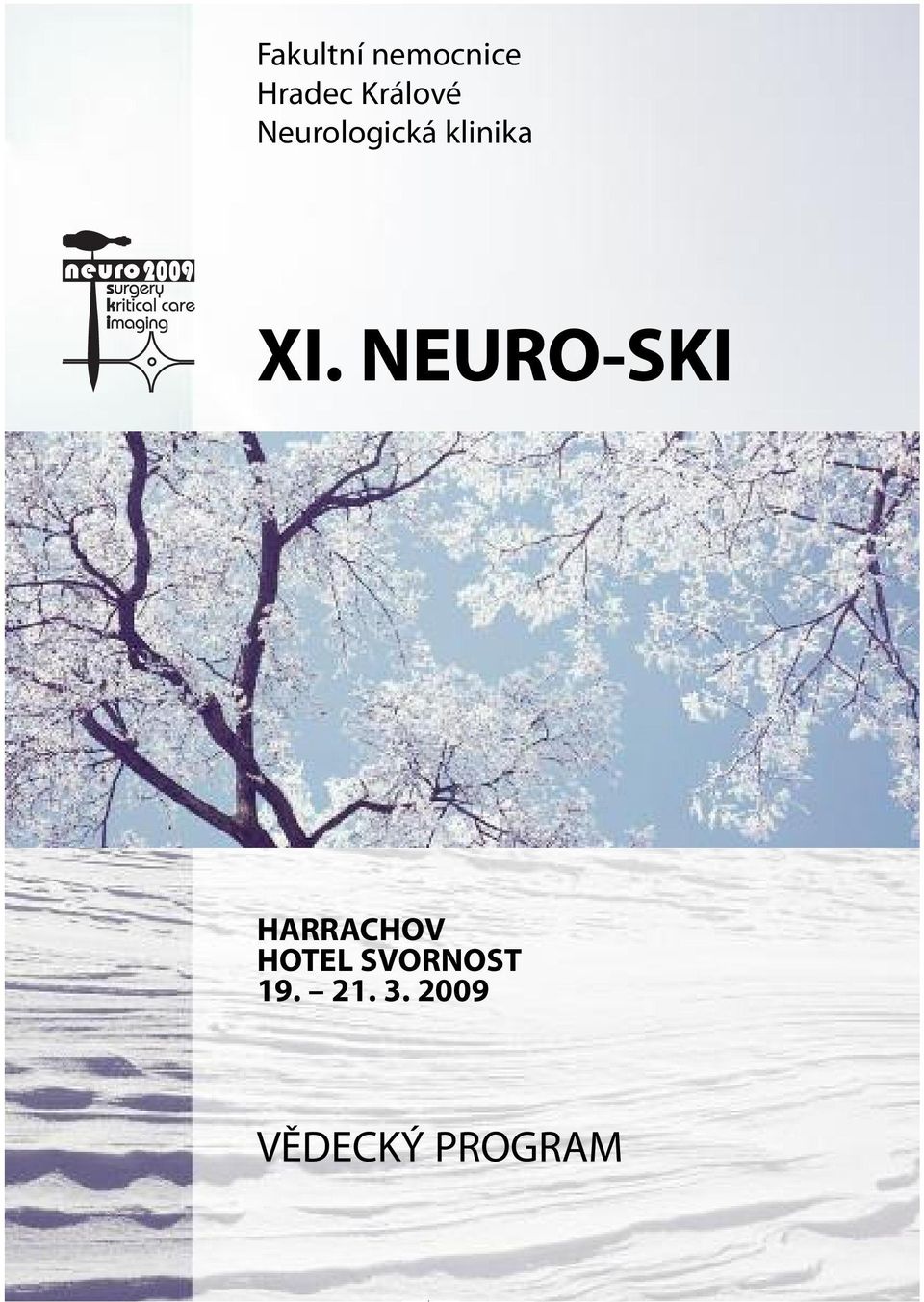 XI. NEURO-SKI HARRACHOV HOTEL
