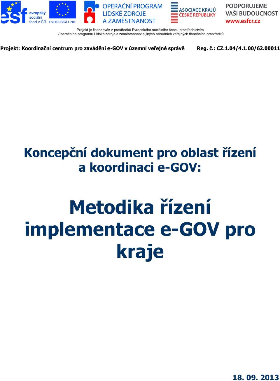 e-gov: Metodika řízení