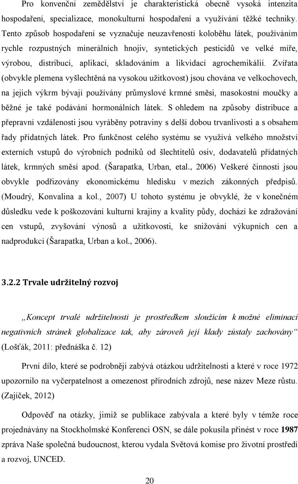 a likvidací agrochemikálií.