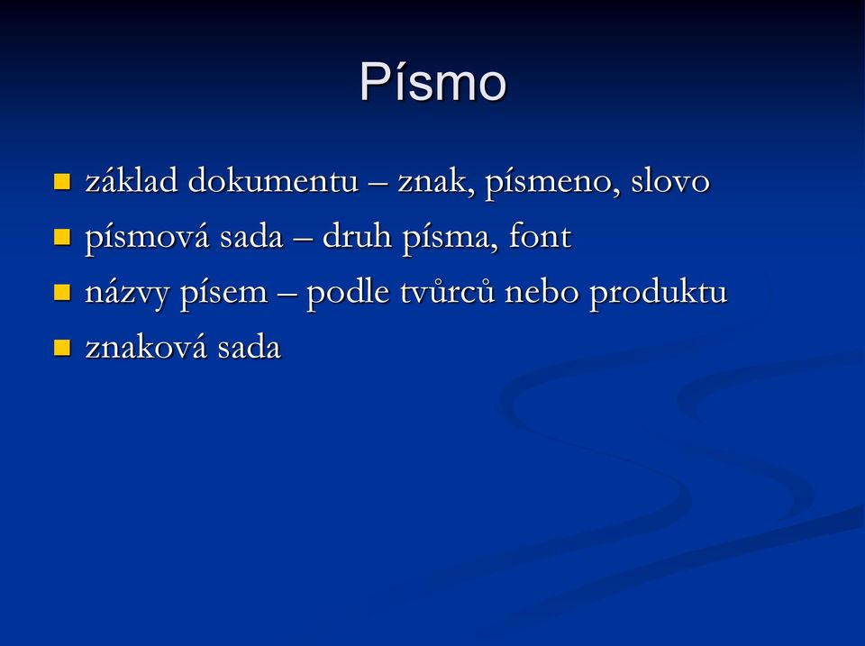 druh písma, font názvy písem
