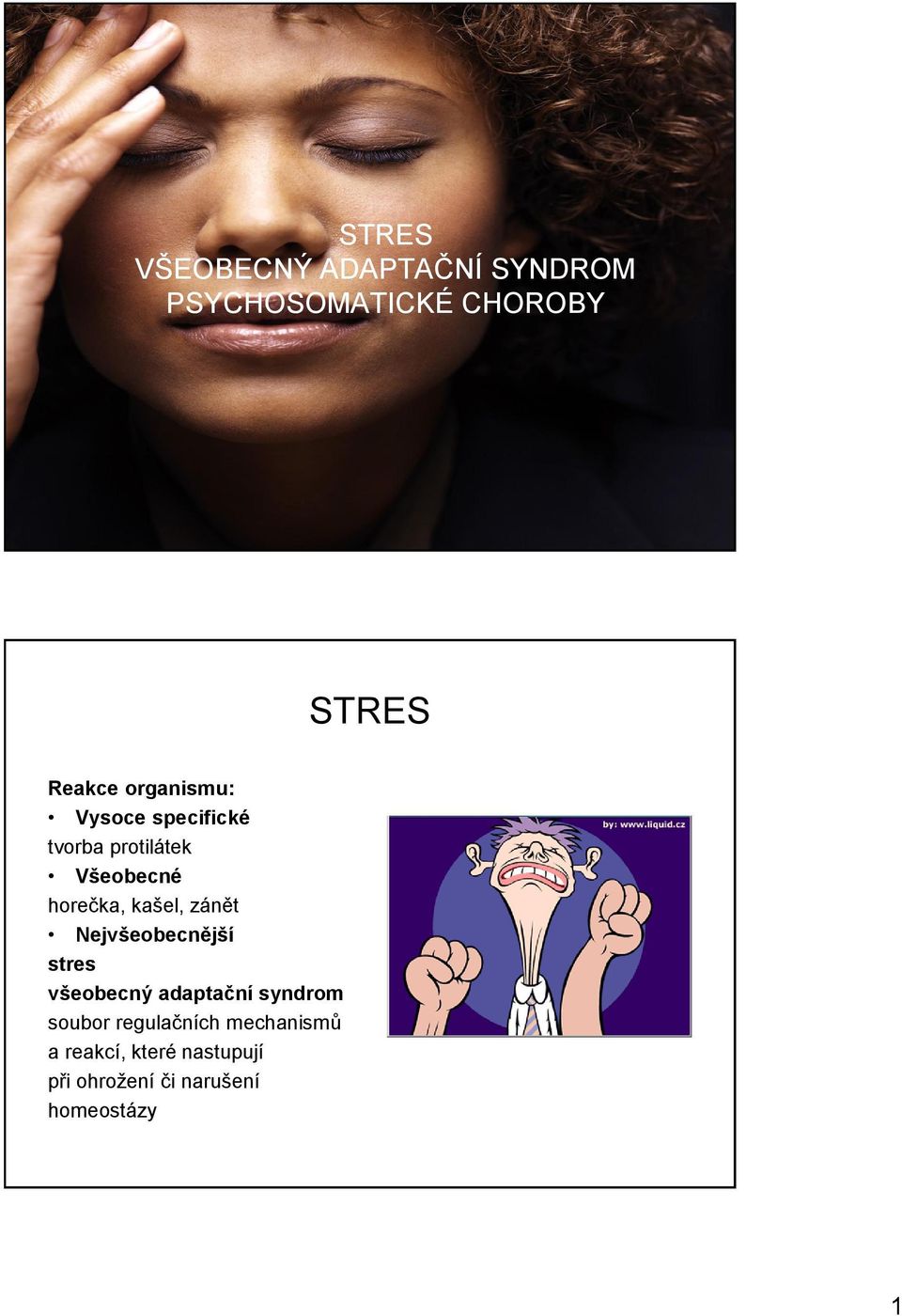 zánět Nejvšeobecnější stres všeobecný adaptační syndrom soubor