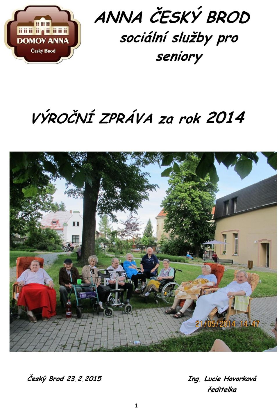 ZPRÁVA za rok 2014 Český Brod