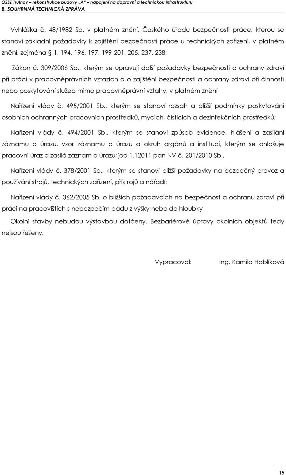 237, 238; Zákon č. 309/2006 Sb.