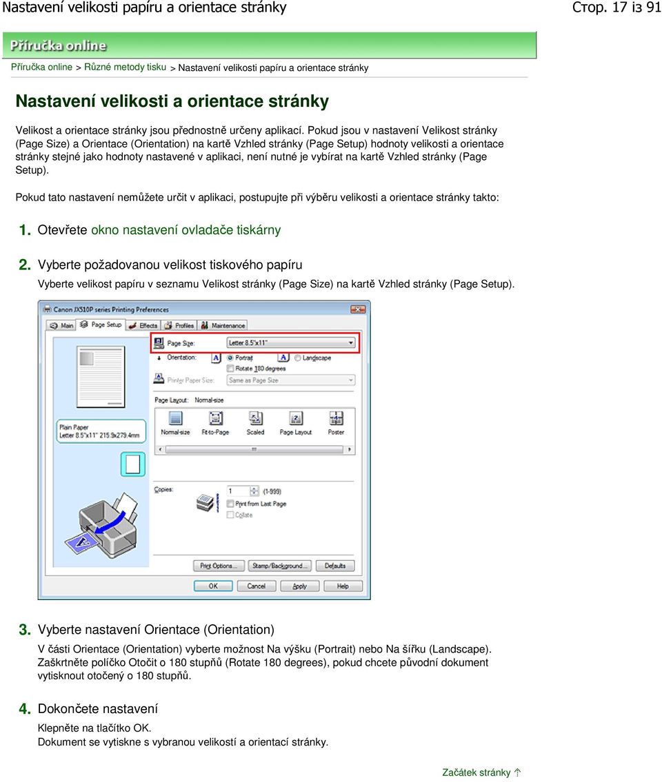 Pokud jsou v nastavení Velikost stránky (Page Size) a Orientace (Orientation) na kartě Vzhled stránky (Page Setup) hodnoty velikosti a orientace stránky stejné jako hodnoty nastavené v aplikaci, není