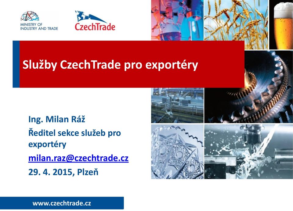 exportéry milan.raz@czechtrade.