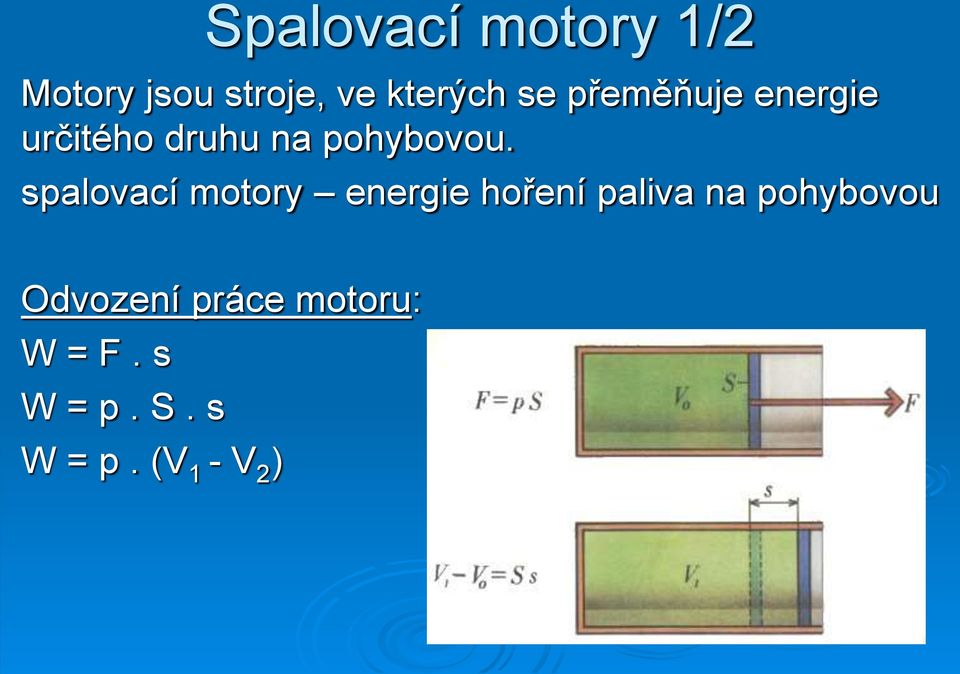 spalovací motory energie hoření paliva na pohybovou