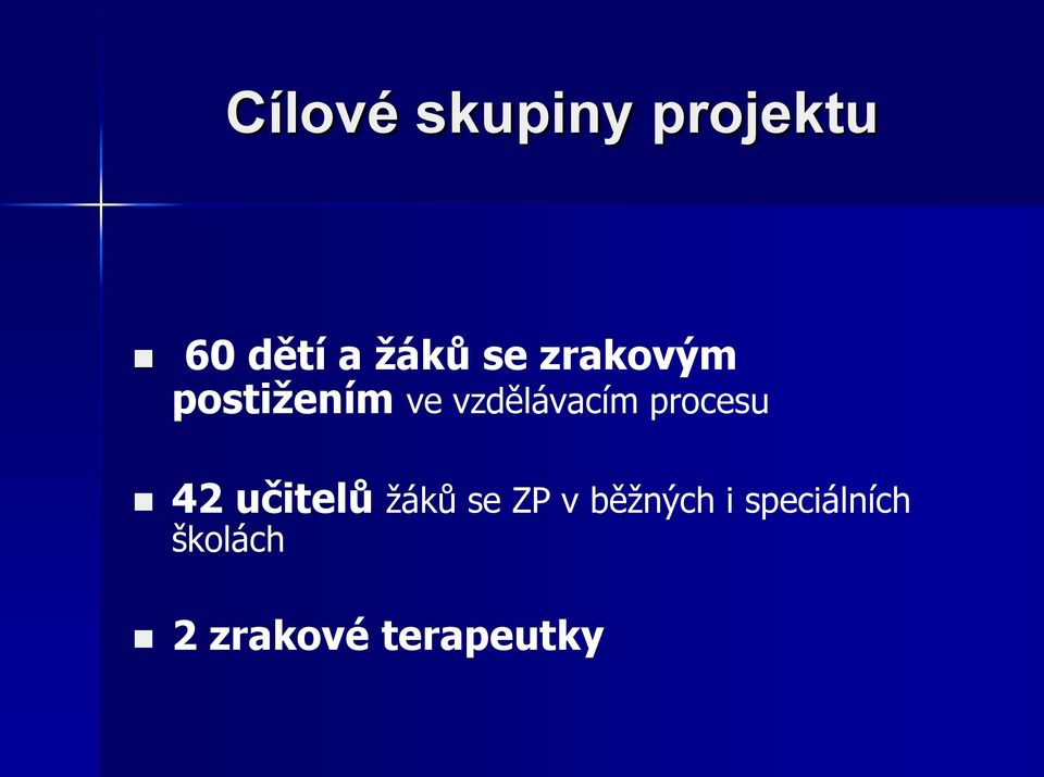 procesu 42 učitelů ţáků se ZP v běţných