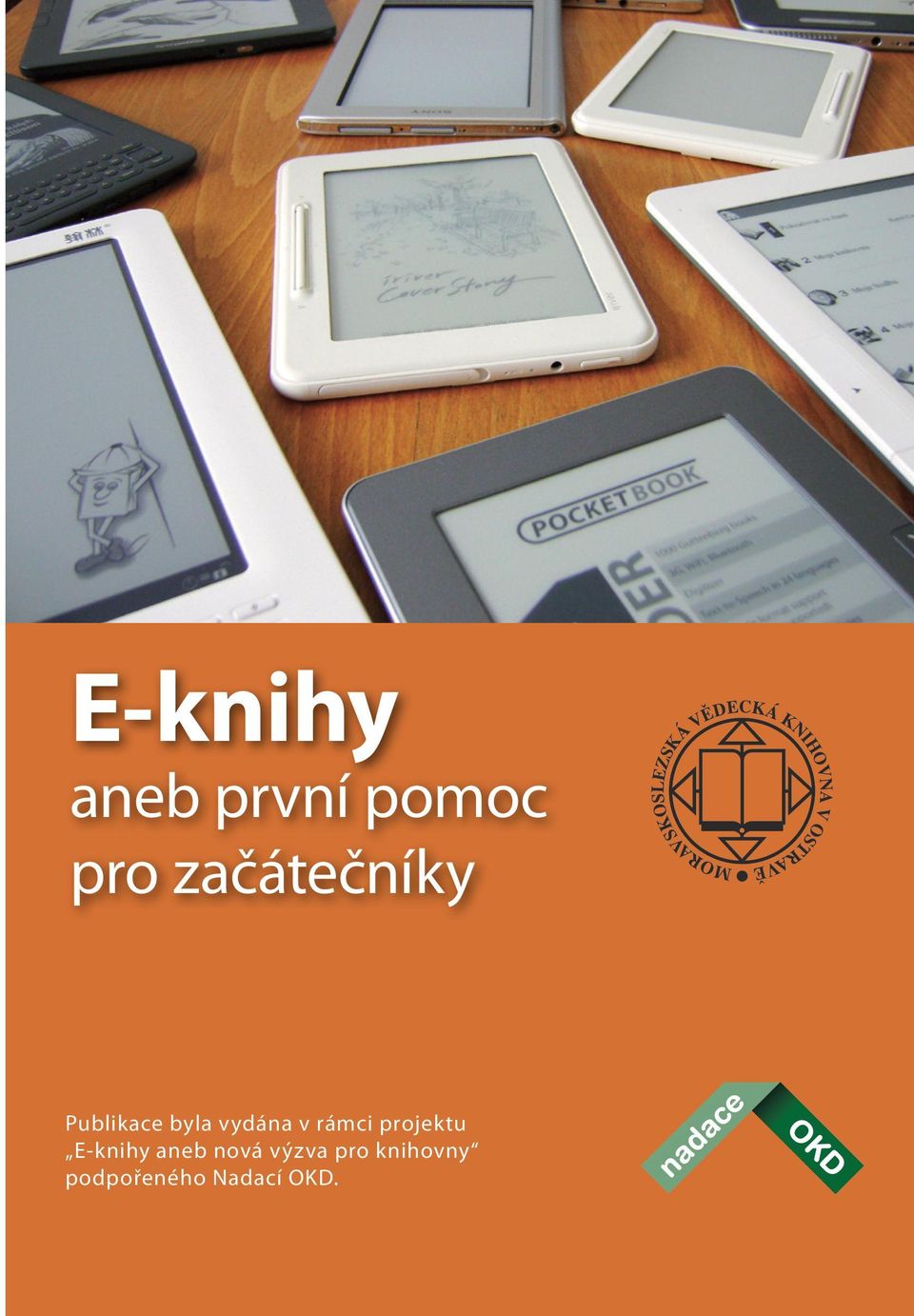 v rámci projektu E-knihy aneb nová