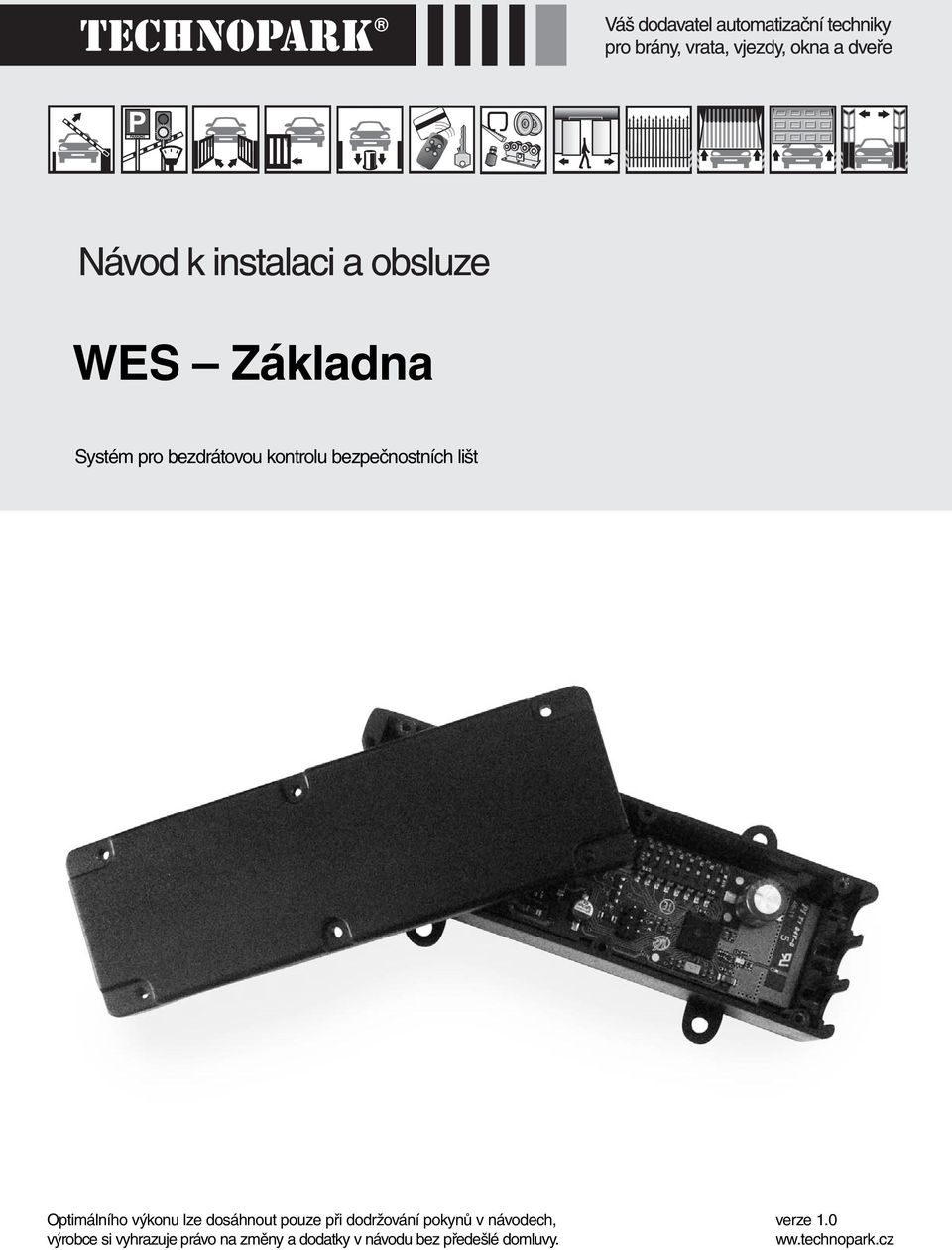 pokynů v návodech, výrobce si vyhrazuje právo na změny a