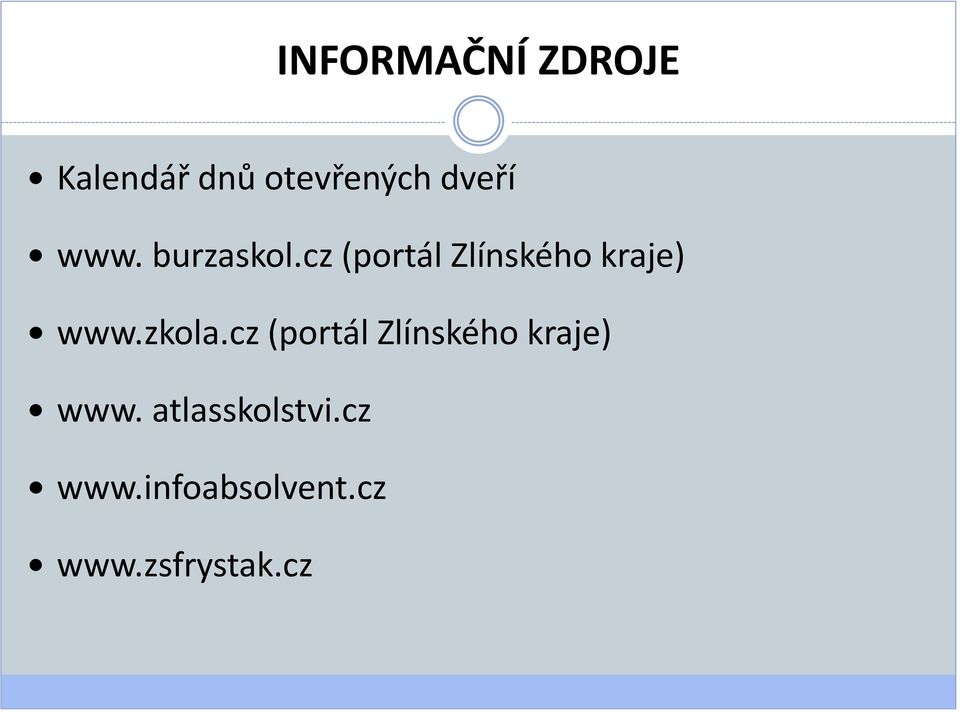 cz (portál Zlínského kraje) www.zkola.