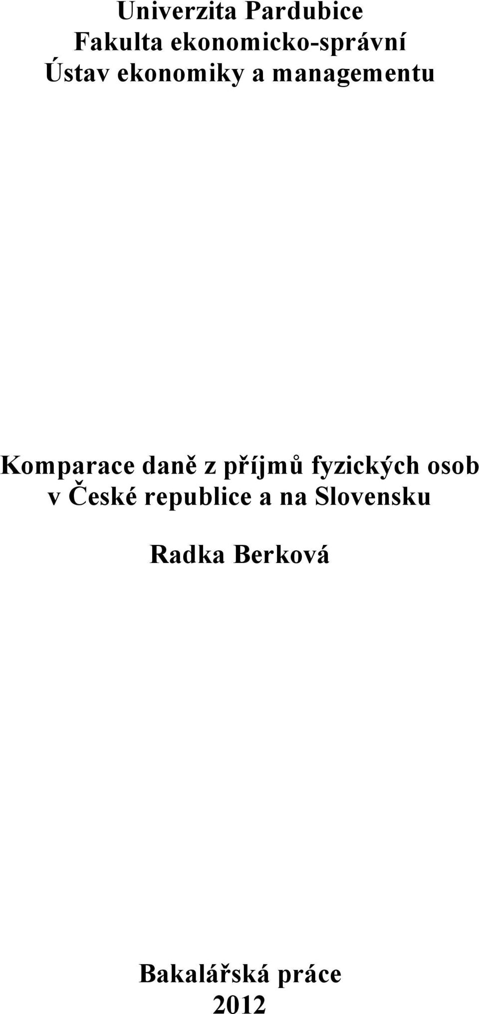 managementu Komparace daně z příjmů fyzických