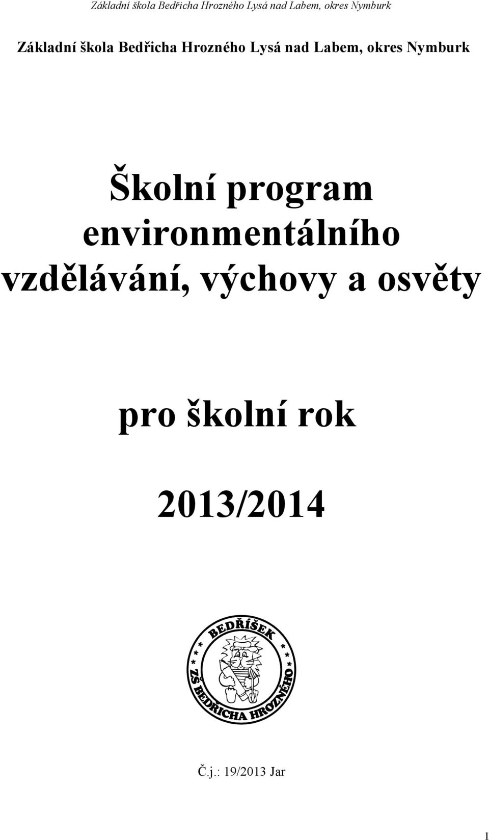 environmentálního vzdělávání, výchovy a