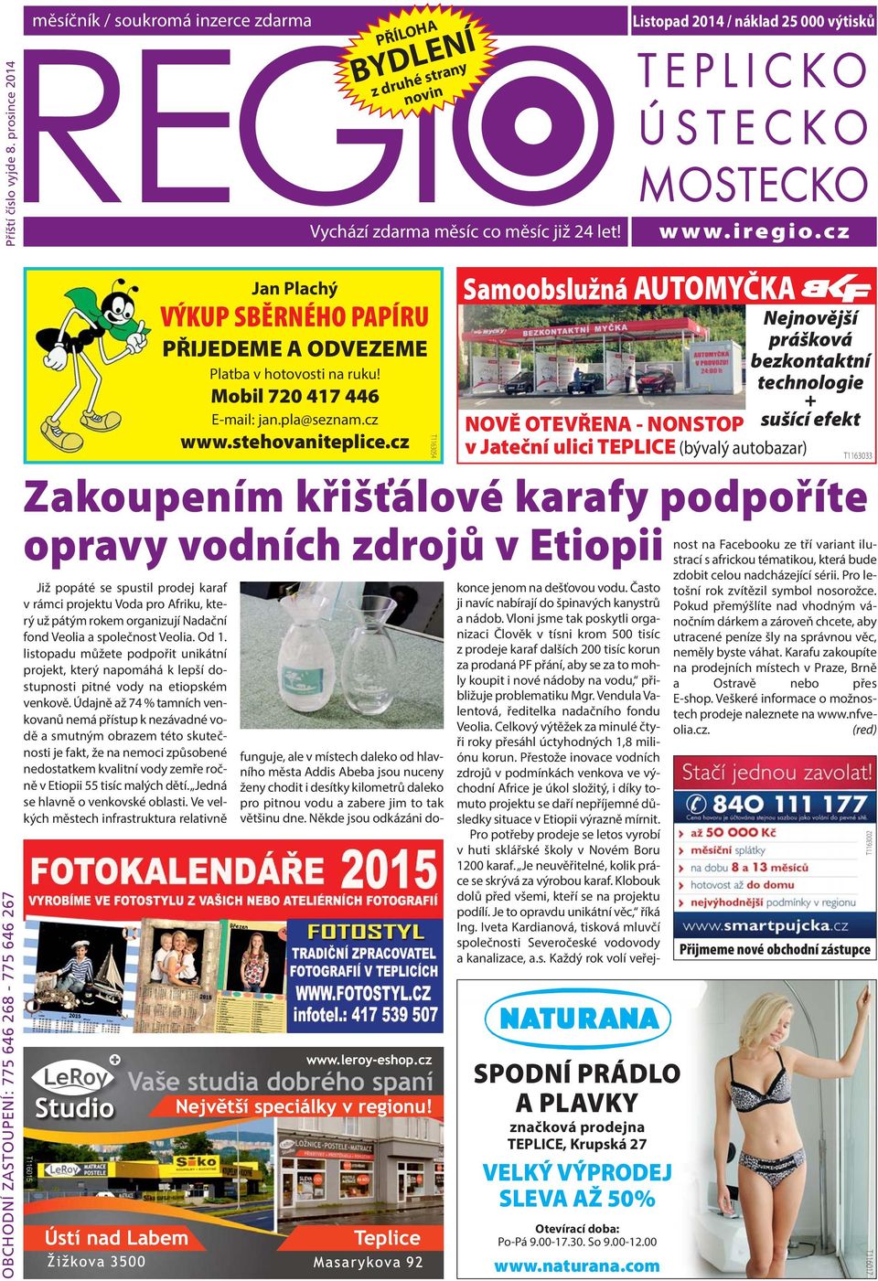 pátým rokem organizují Nadační fond Veolia a společnost Veolia. Od 1. listopadu můžete podpořit unikátní projekt, který napomáhá k lepší dostupnosti pitné vody na etiopském venkově.