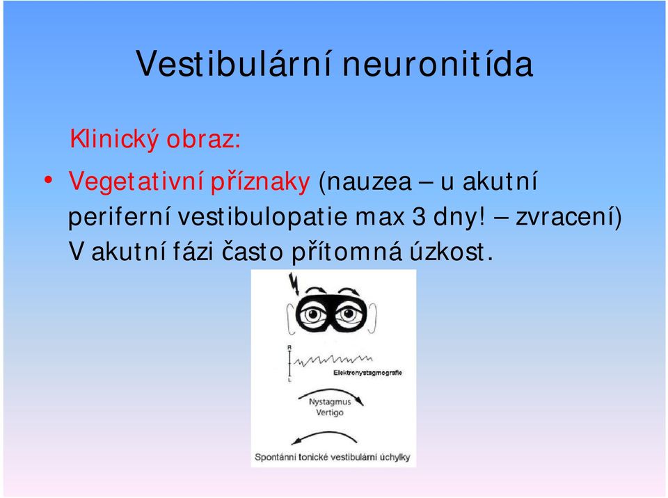 periferní vestibulopatie max 3