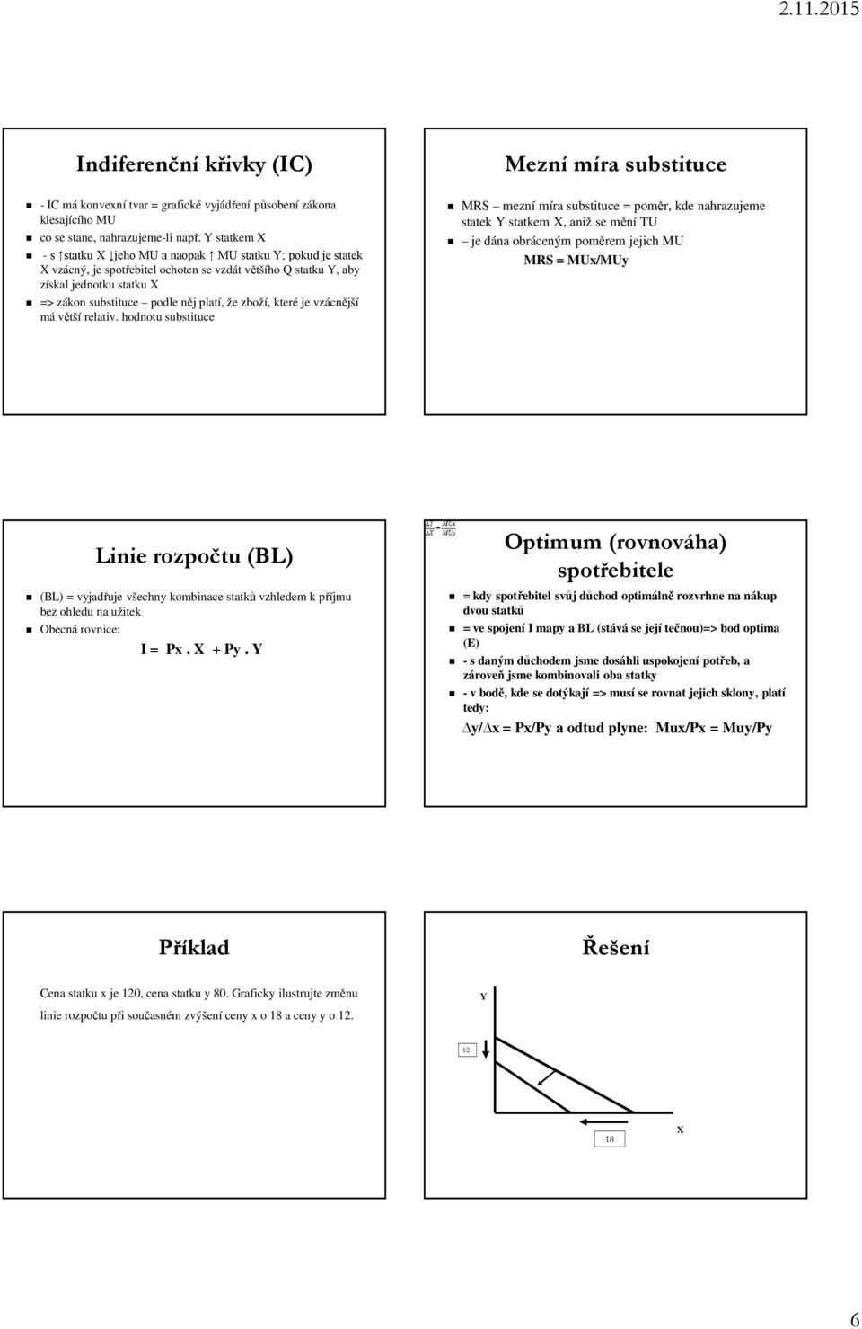 že zboží, které je vzácnější má větší relativ.