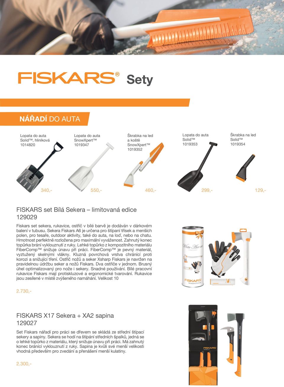 Sekera Fiskars A6 je určena pro štípaní třísek a menších polen, pro tesaře, outdoor aktivity, také do auta, na loď, nebo na chatu. Hmotnost perfektně rozložena pro maximální vyváženost.
