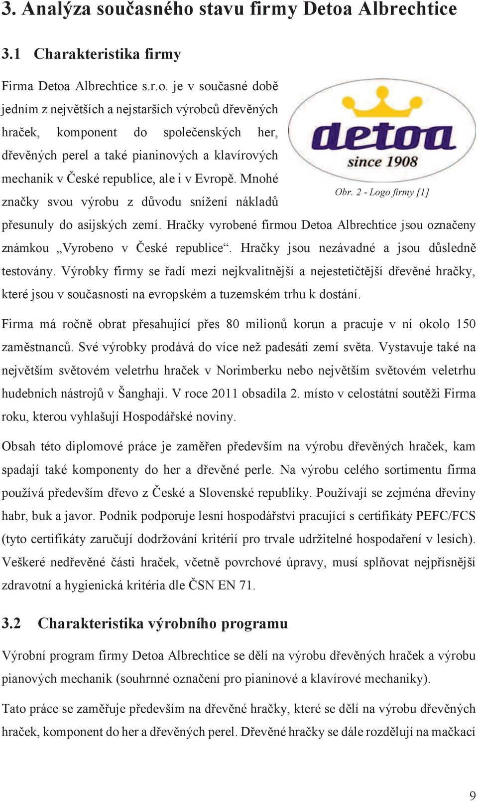 stavu firmy Detoa