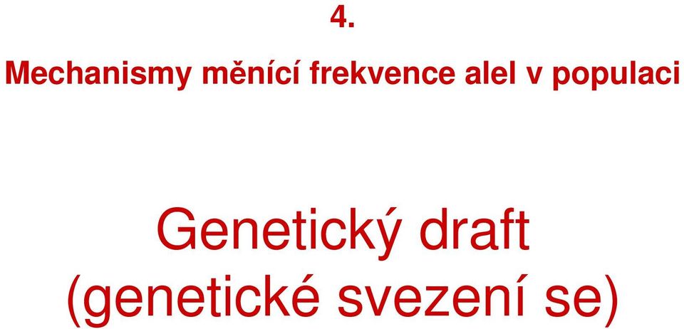 populaci Genetický